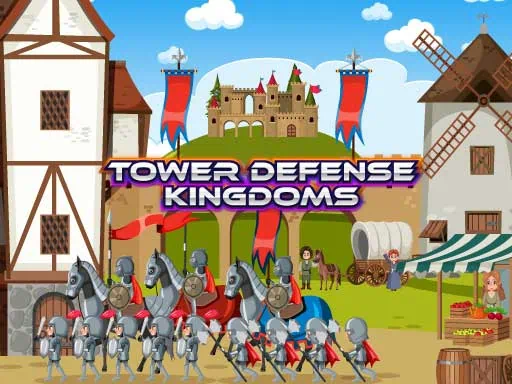 Trò chơi Tower Defense Kingdoms cover image